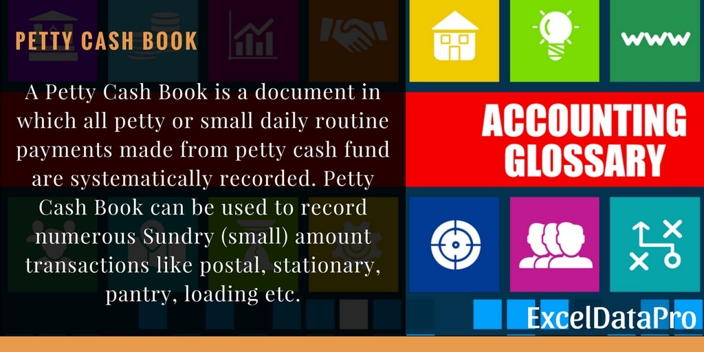 What is Petty Cash Book?