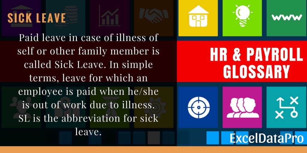 What is Sick Leave?