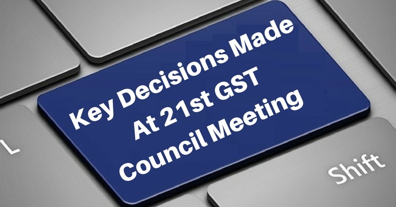 21st GST Council Meeting