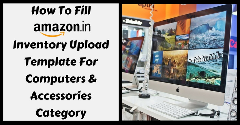 Amazon Template in Excel For Computers & Accessories