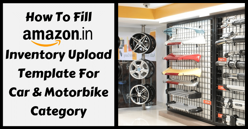 Amazon Template in Excel for Car & Motorbike