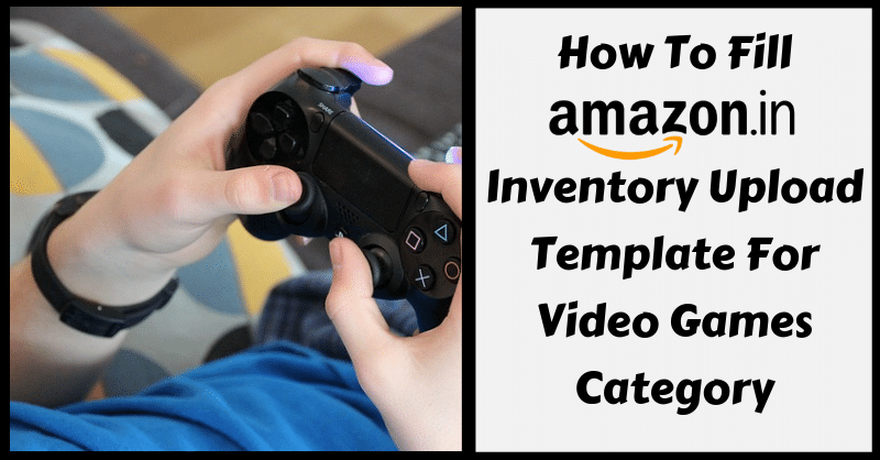Amazon Template in Excel for Video Games
